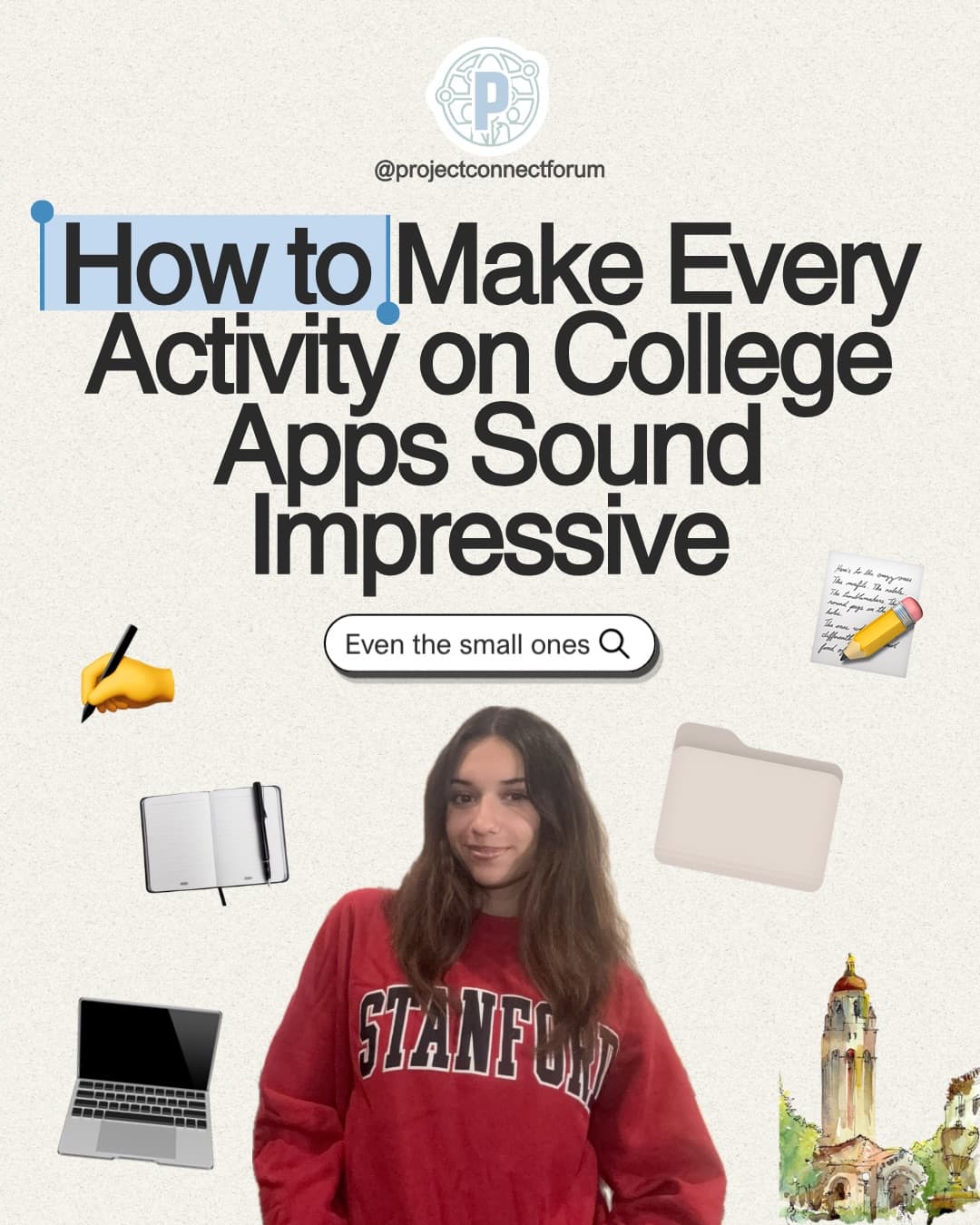 PCF guide titled How to Make Every Activity on College Apps Sound Impressive, with Andra in a red Stanford sweatshirt